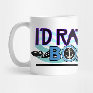 Rather be Boating Mug